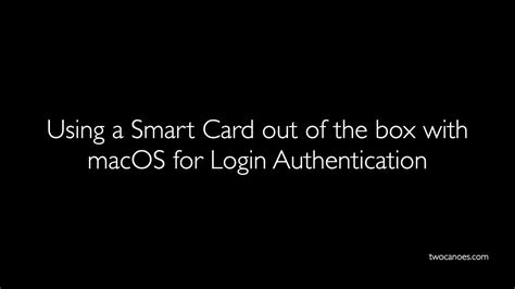 macos smart card login|Use a smart card with Mac .